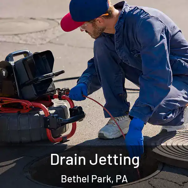  Drain Jetting Bethel Park, PA