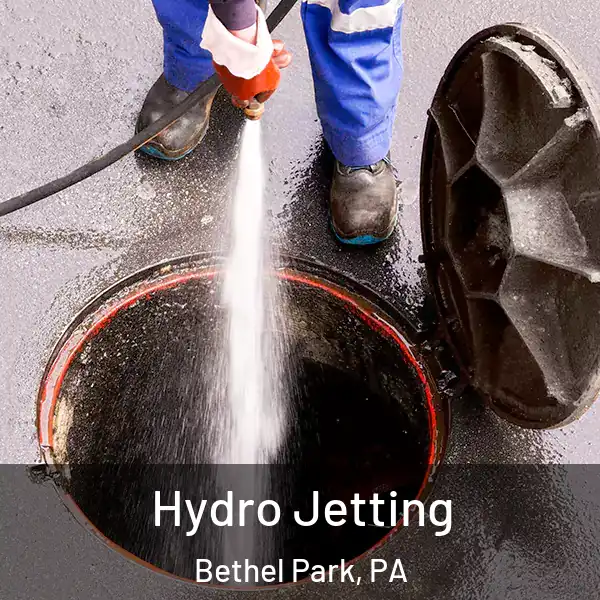  Hydro Jetting Bethel Park, PA