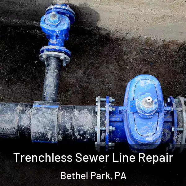  Trenchless Sewer Line Repair Bethel Park, PA