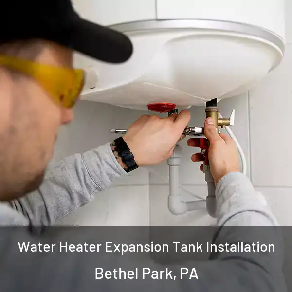  Water Heater Expansion Tank Installation Bethel Park, PA