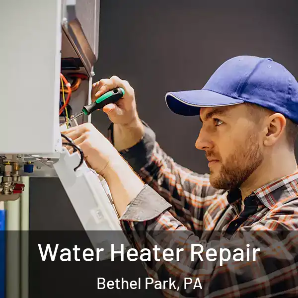  Water Heater Repair Bethel Park, PA